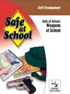 Weapons at School